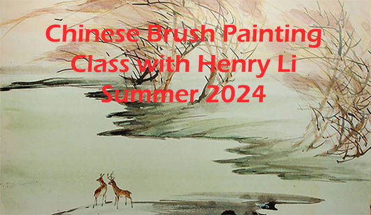 Chinese Brush Painting Class with Henry Li Summer 2024