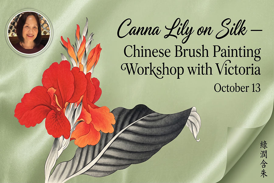 Canna Lily on Silk — Gongbi Painting Workshop with Victoria on October 13