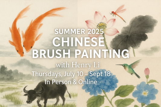 Chinese Brush Painting from the Classroom – Join Henry Li This Summer!